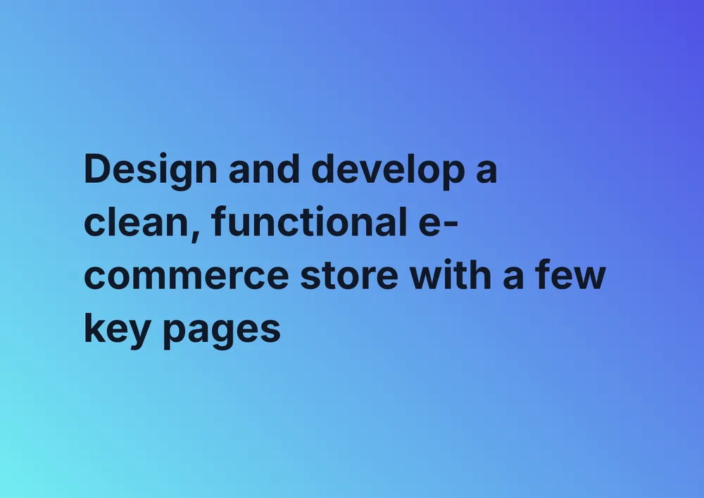 Build an E-Commerce Website for My Business task cover